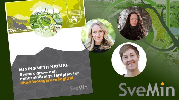 Montage med tre kvinnor och SveMin:s Mining with Nature-färdplan